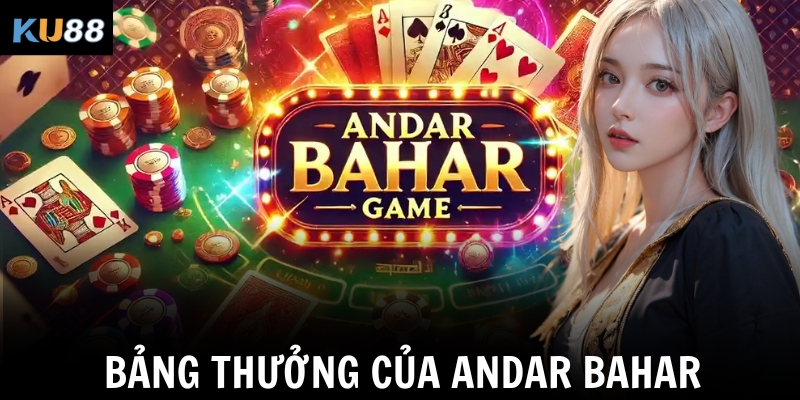 Bảng thưởng của Andar Bahar